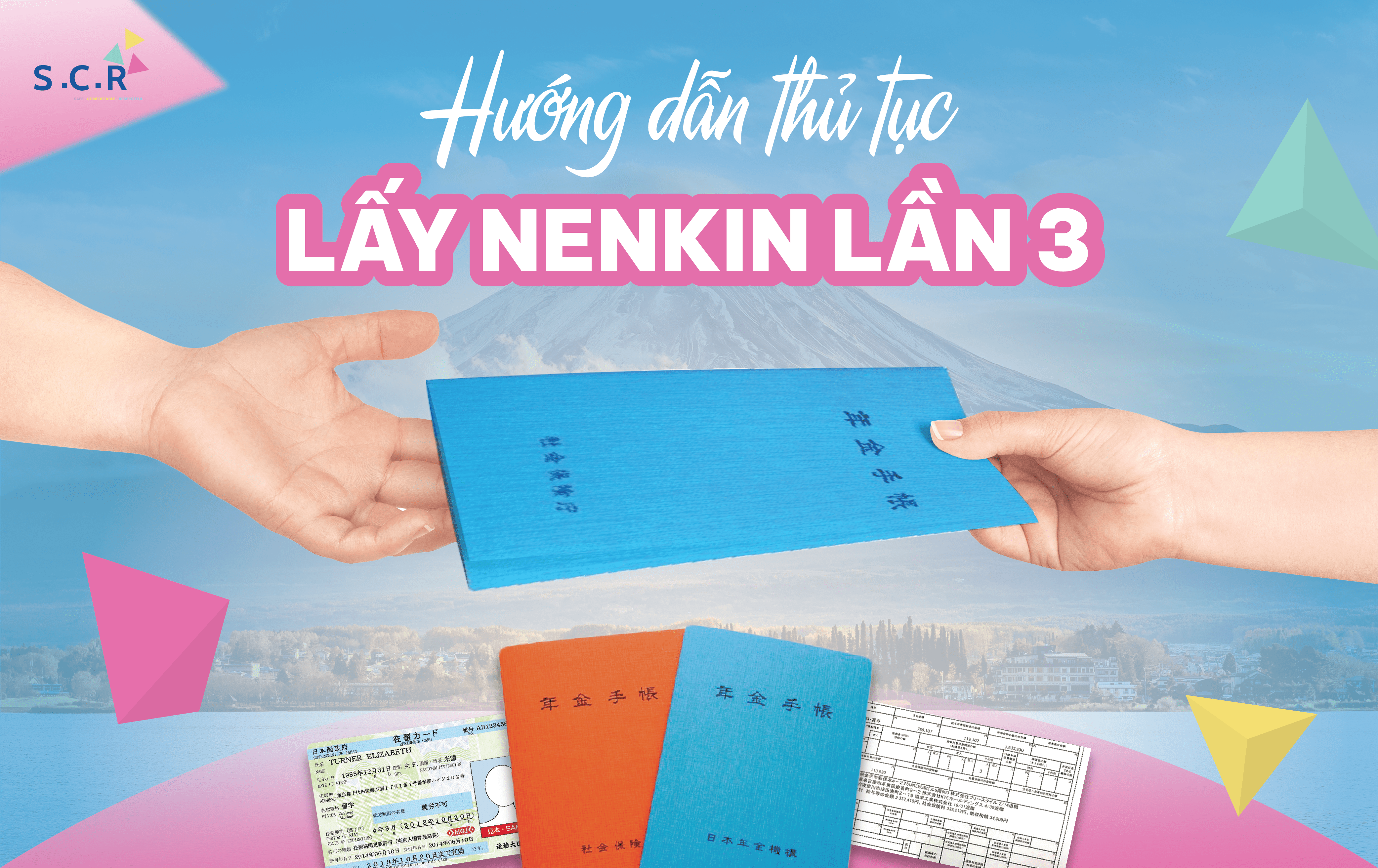 Nenkin lần 3 là gì và thủ tục lấy Nenkin lần 3 như thế nào?